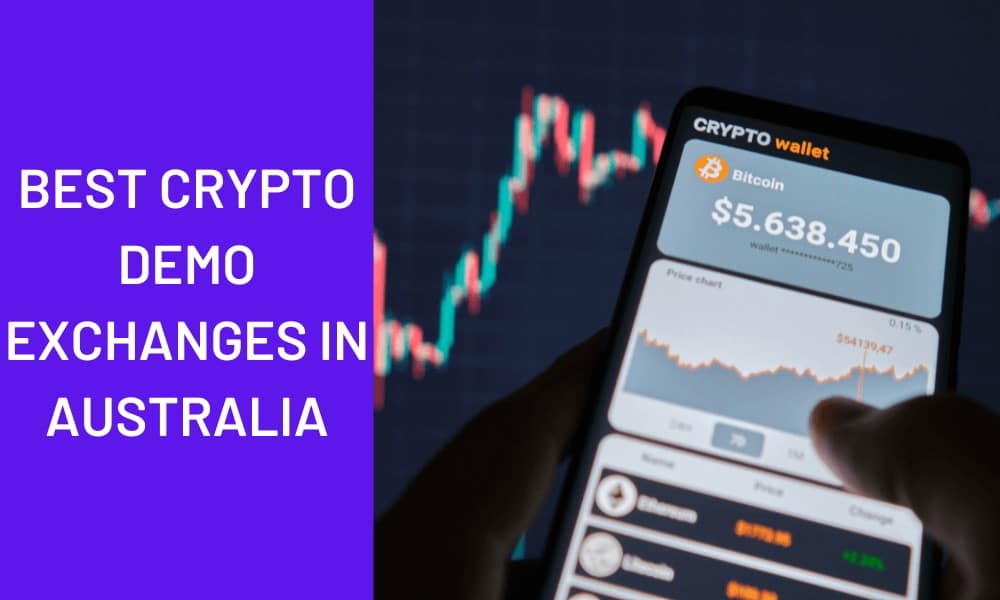Best crypto demo exchanges in australia