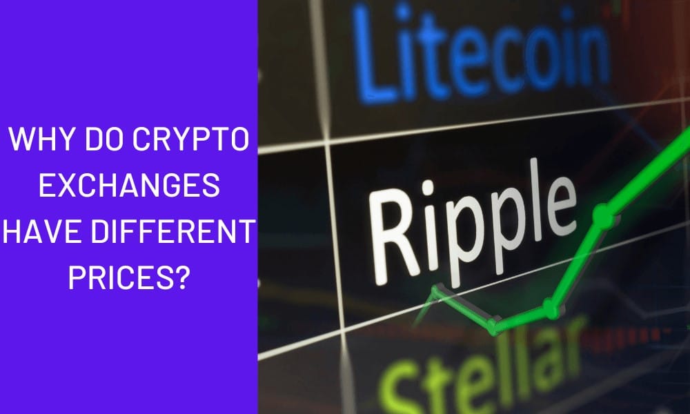 Why do crypto exchanges have different prices