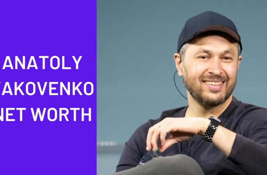 Anatoly Yakovenko Net Worth