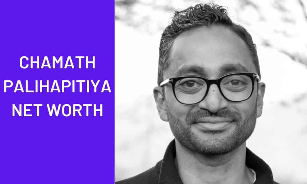 Chamath Palihapitiya Net Worth 2023: How Wealthy Is He Really?